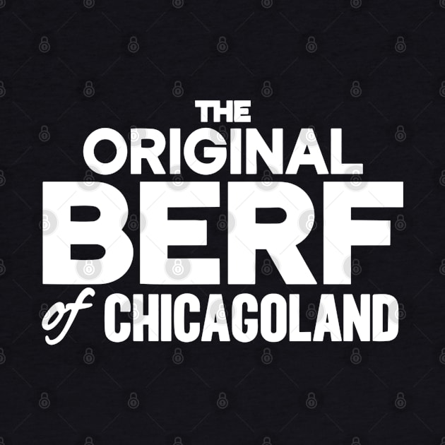 Original Berf of Chicagoland (Berf version) by StarMa